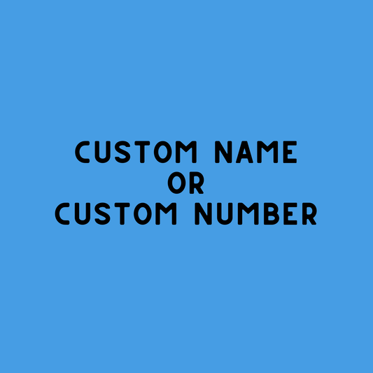 CUSTOM NAME OR NUMBER