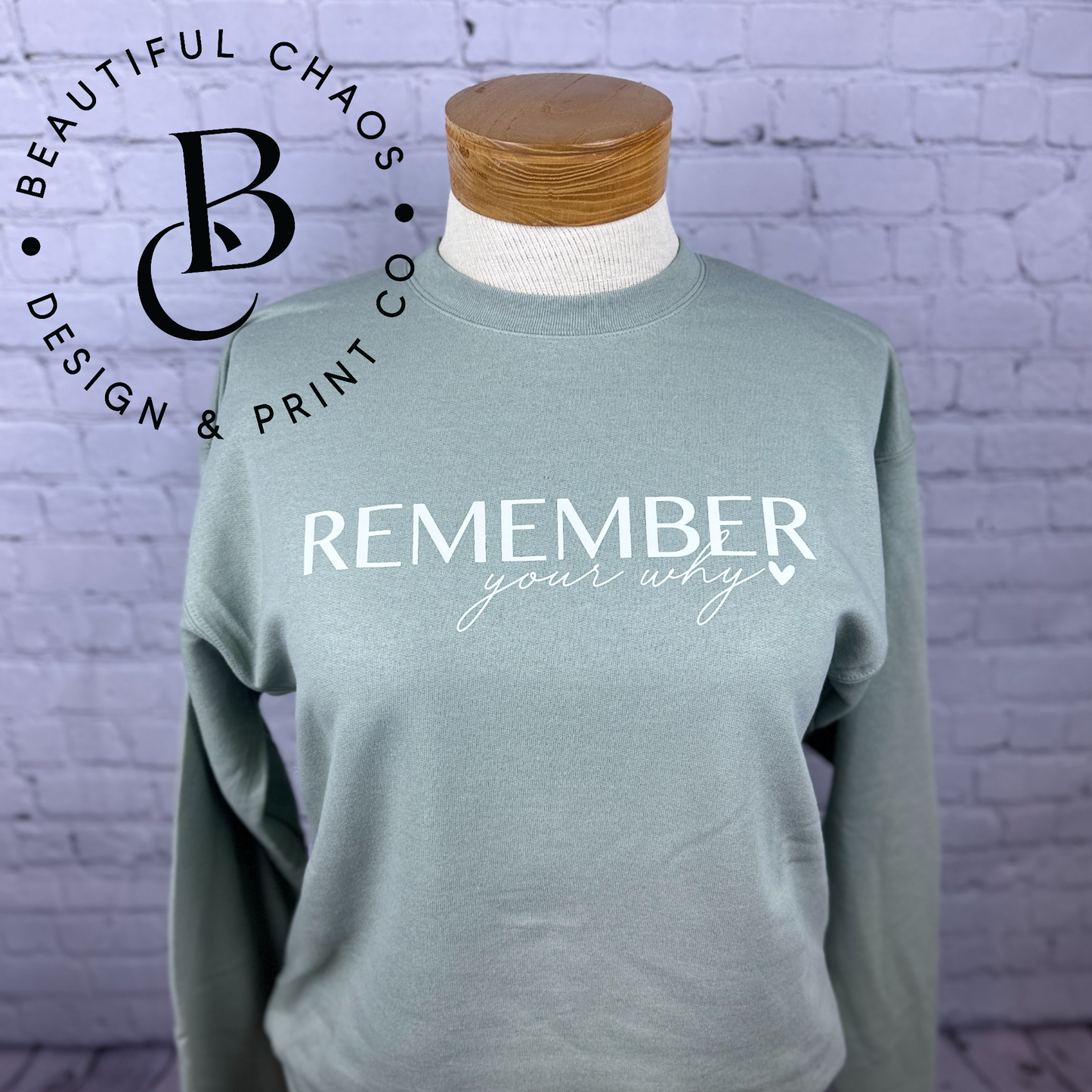 Remember Your Why Crewneck Sweatshirt